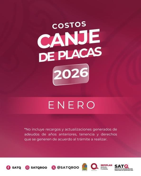 Canje de placas 2026 en Quintana Roo: costos, fechas y todo lo que debes saber